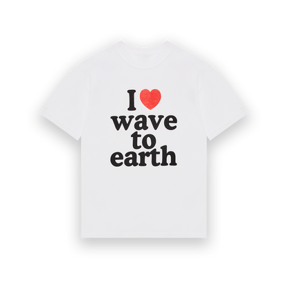 I Love wave to earth T-shirt